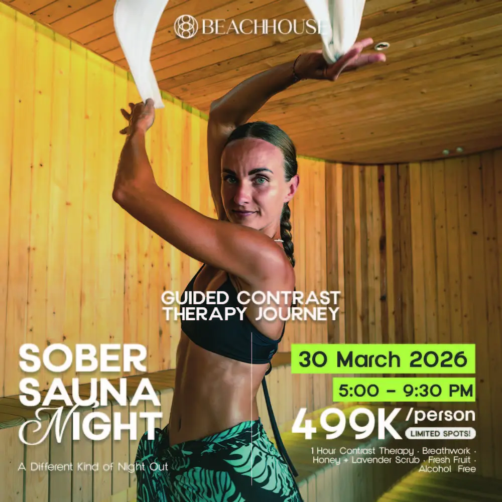 Announcement - SOBER SAUNA NIGHT - World's Biggest Beach Club & Super Club in Bali | Atlas Beach Fest