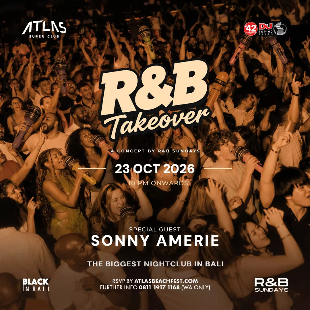 Event - RNB TAKEOVER - World's Biggest Beach Club & Super Club in Bali | Atlas Beach Fest