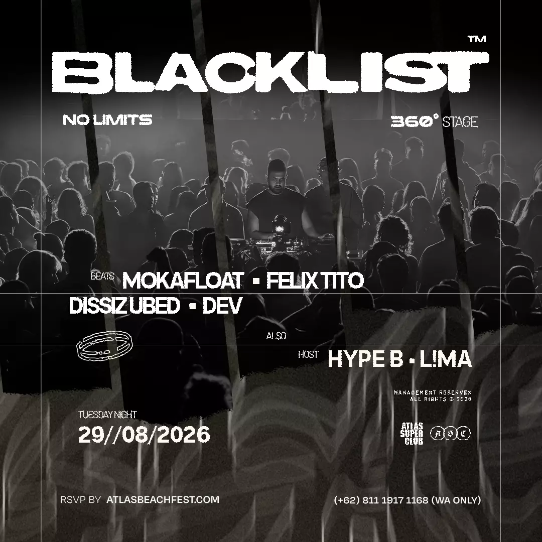 Banner - BLACKLIST - World's Biggest Beach Club & Super Club in Bali | Atlas Beach Fest