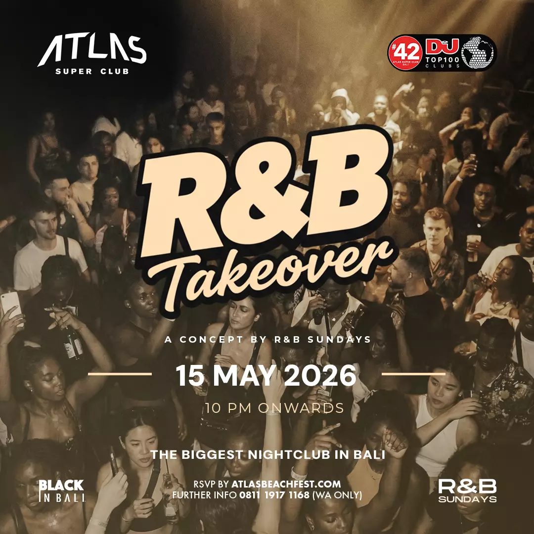 Event - R&B TAKEOVER - World's Biggest Beach Club & Super Club in Bali | Atlas Beach Fest