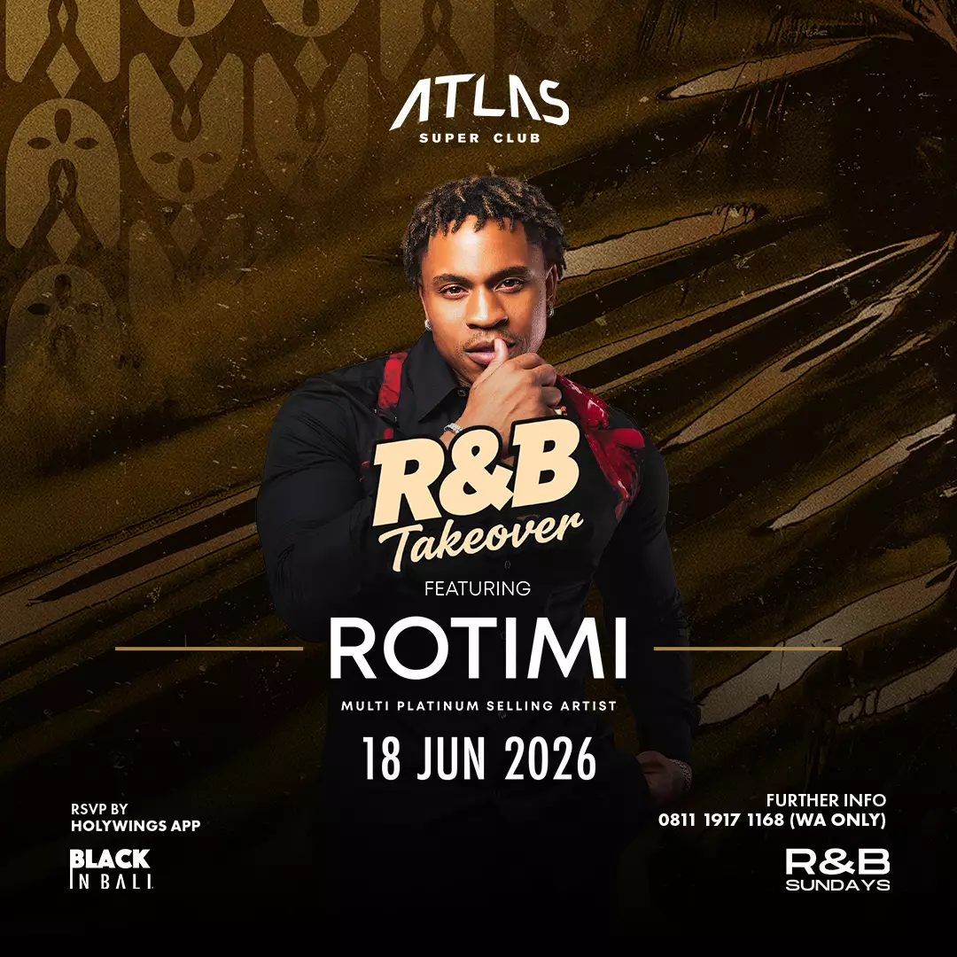 Event - R&B TAKEOVER FT. ROTIMI - World's Biggest Beach Club & Super Club in Bali | Atlas Beach Fest