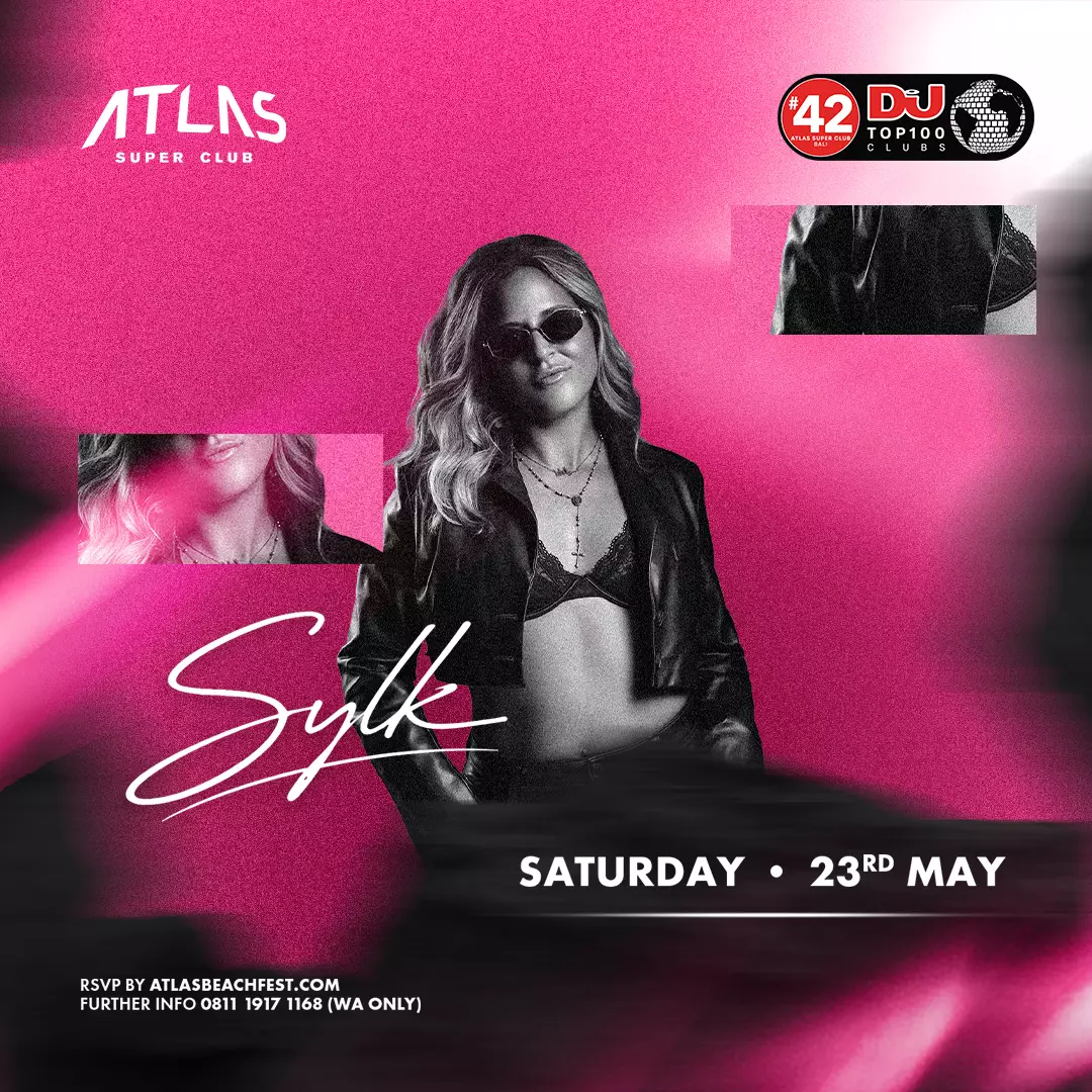 Event - DJ SYLK - World's Biggest Beach Club & Super Club in Bali | Atlas Beach Fest