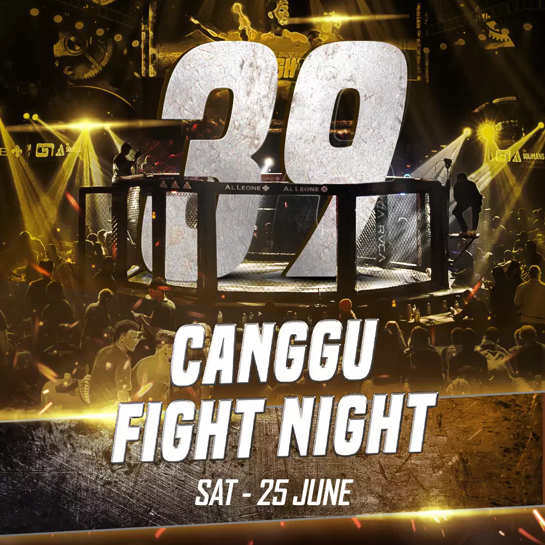 Event - Canggu Fight Night 39 - World's Biggest Beach Club & Super Club in Bali | Atlas Beach Fest